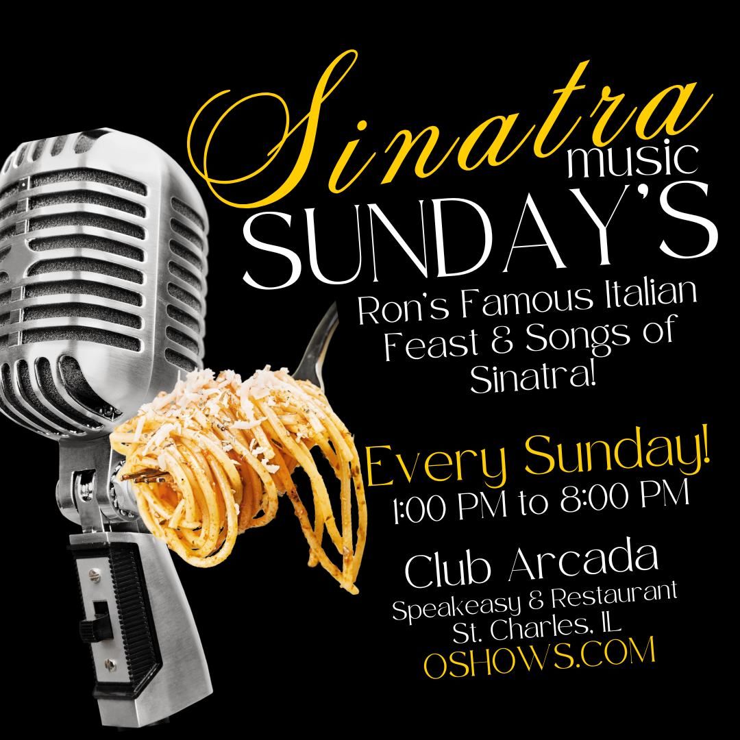 Sinatra Music Sunday: Italian Feast & Songs of Sinatra!