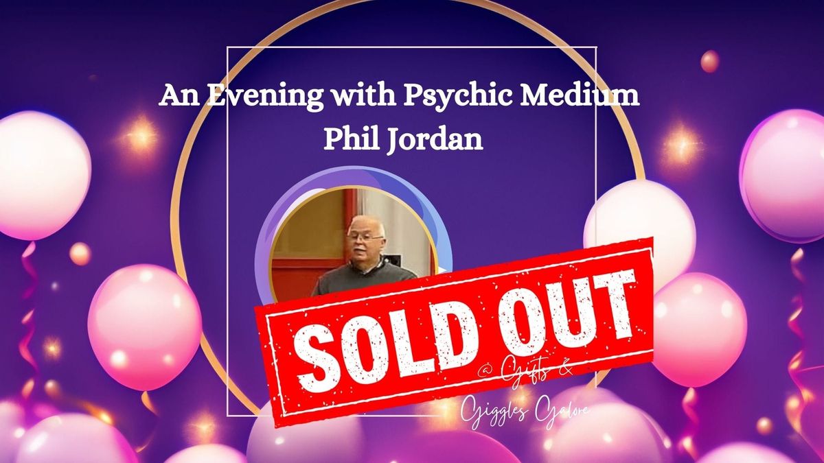 An Evening with Psychic Medium Phil Jordan