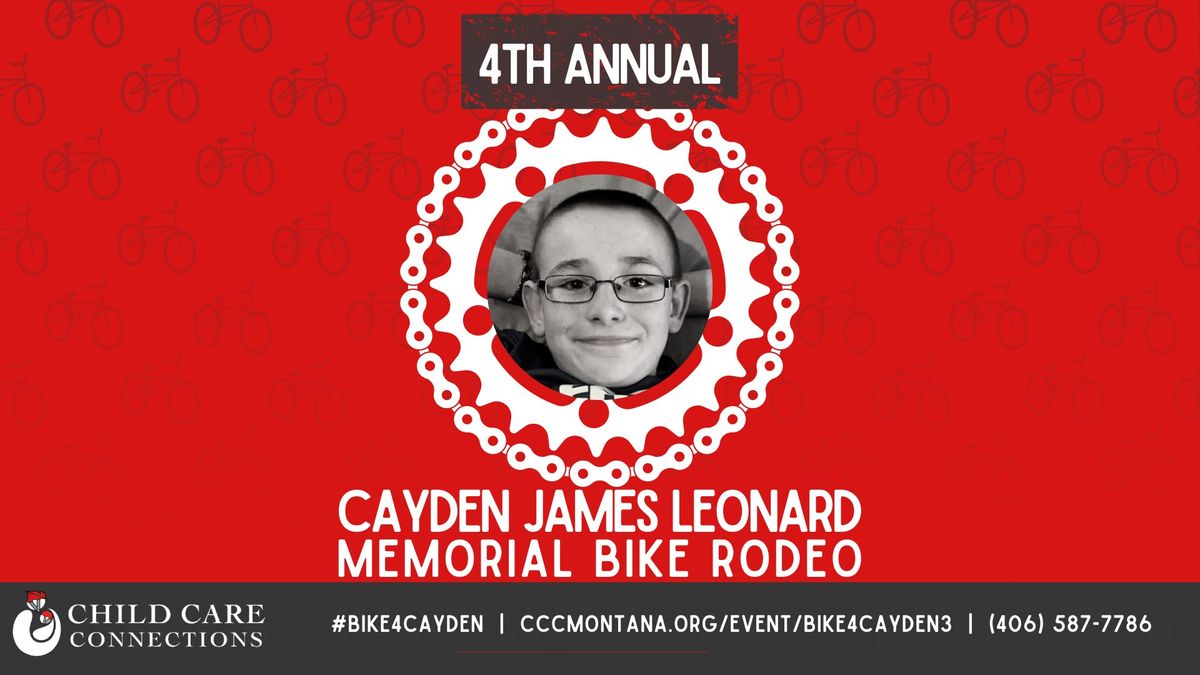 4th Annual Cayden James Leonard Bike Rodeo