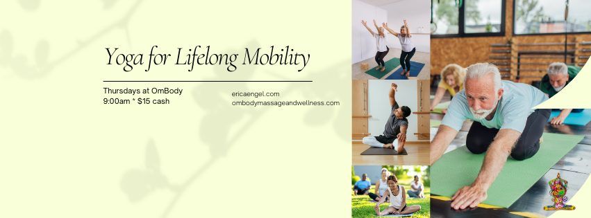 Yoga for Lifelong Mobility with Erica