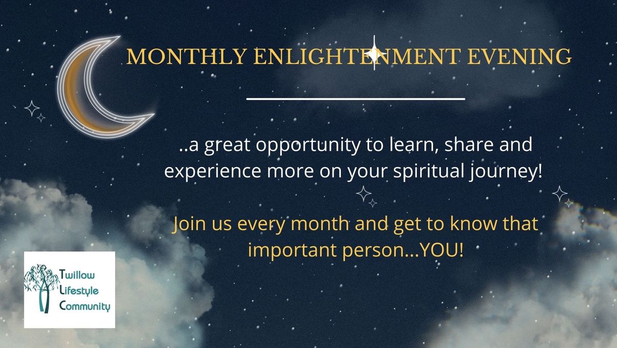 February Enlightenment Evening