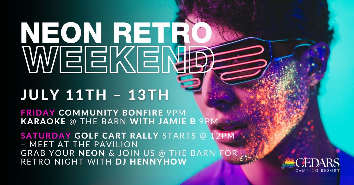 Neon Retro Weekend