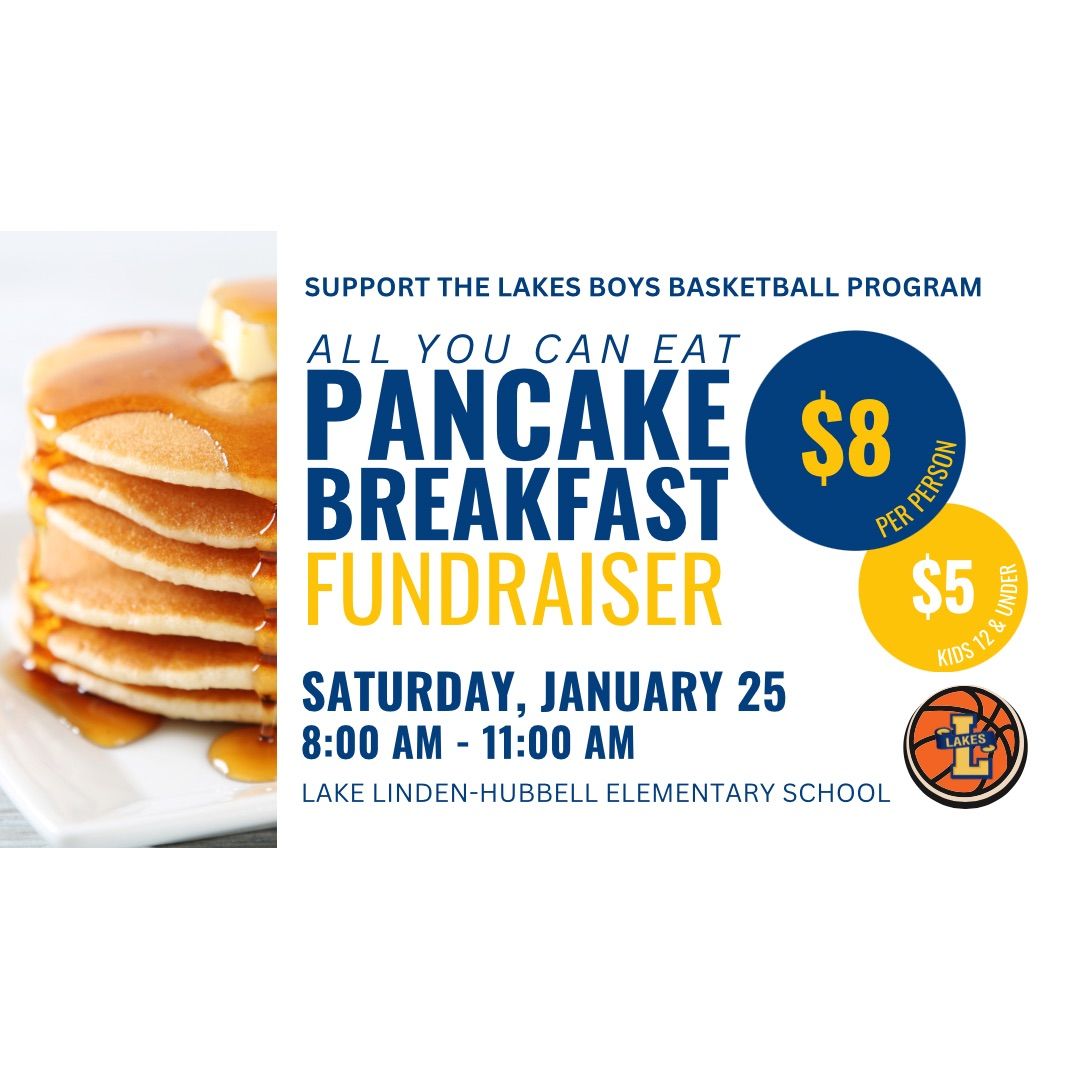 Lake Linden-Hubbell Boys Basketball Pancake Breakfast Fundraiser