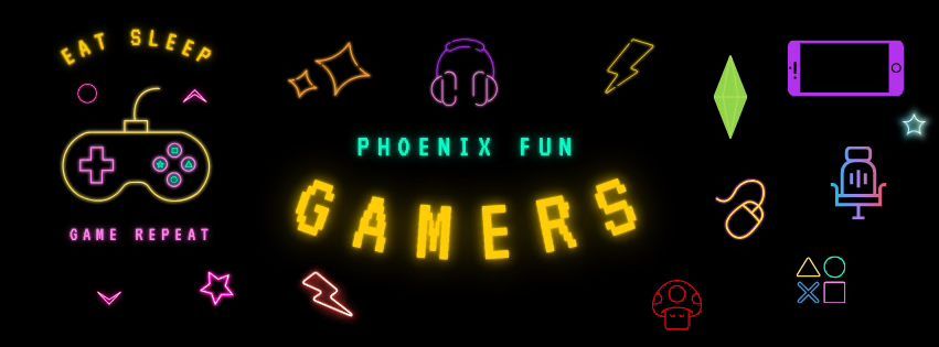 Phoenix Fun - Gamers Social Group Term 1 2025