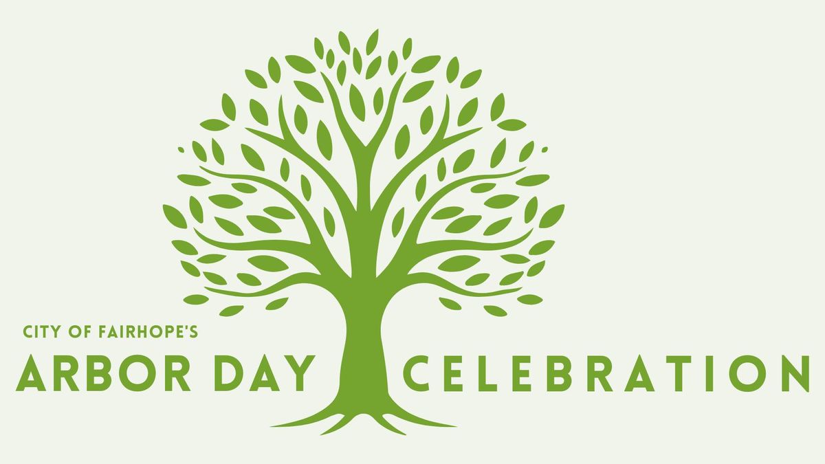 Fairhope's Arbor Day Celebration