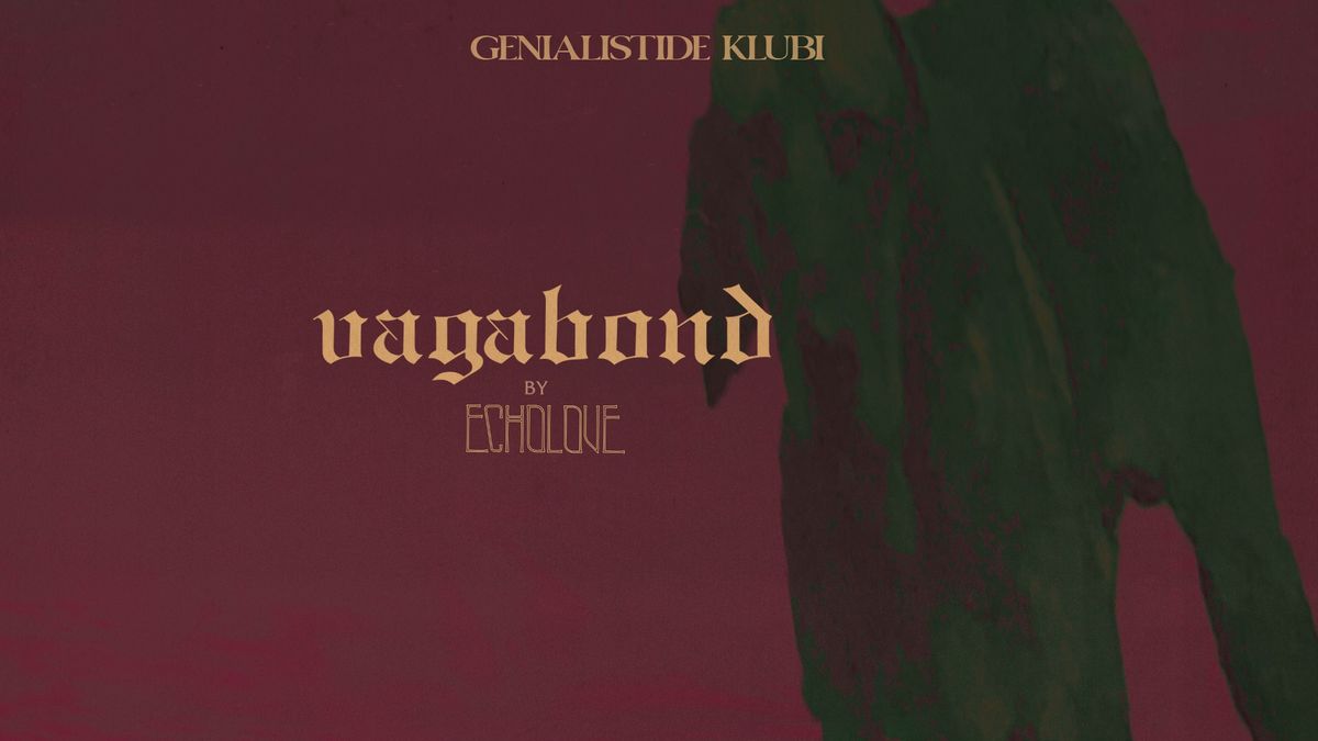 'VAGABOND' albumi esitluskontsert TARTU + Robotorr