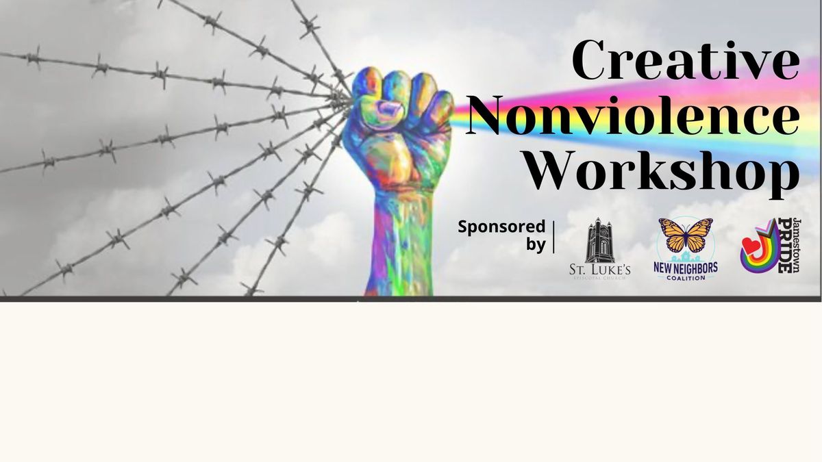 Creative Nonviolence Workshop