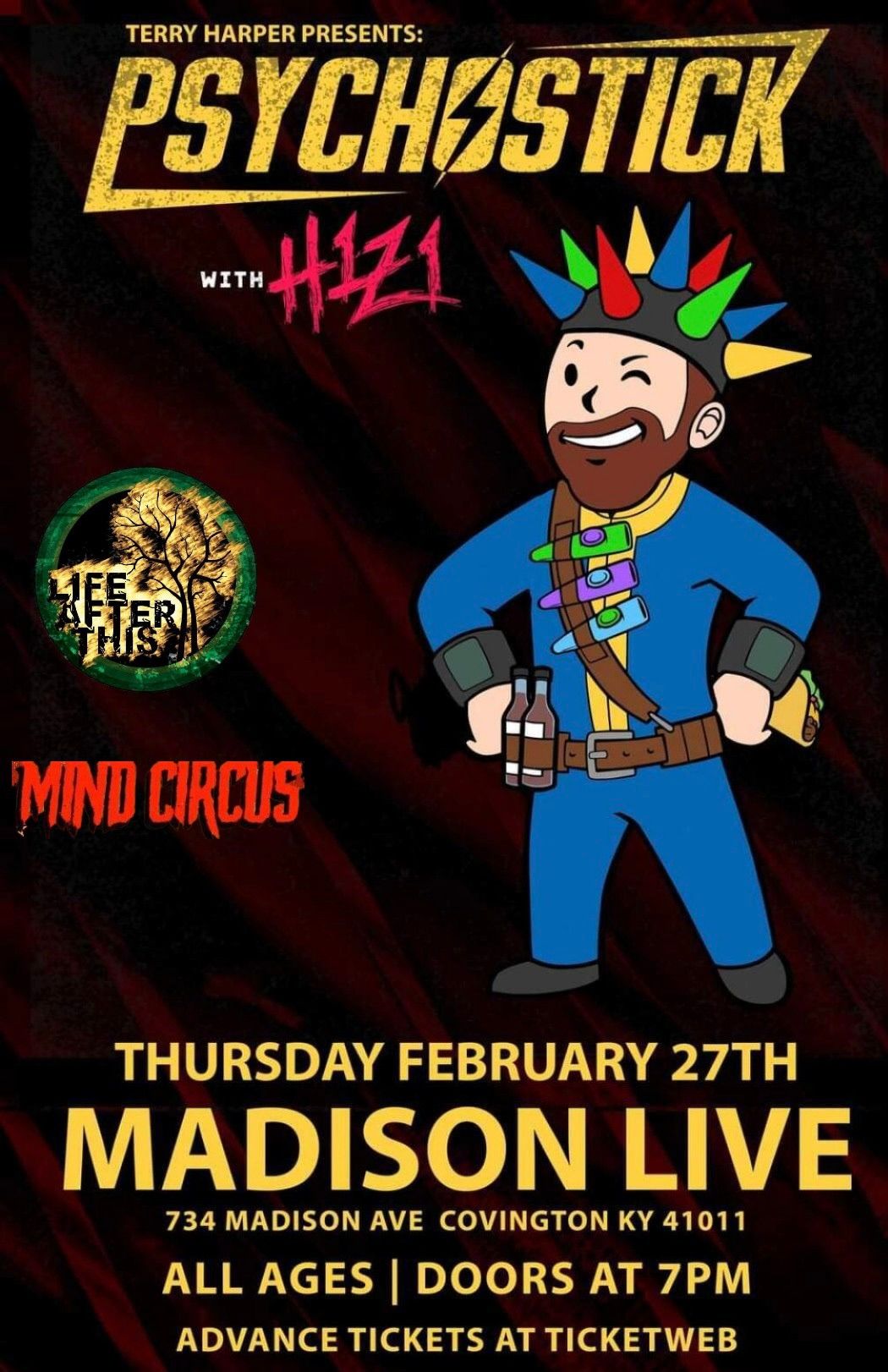 Psychostick w\/ H1Z1 \/ Life After This \/ Mind Circus - Covington KY