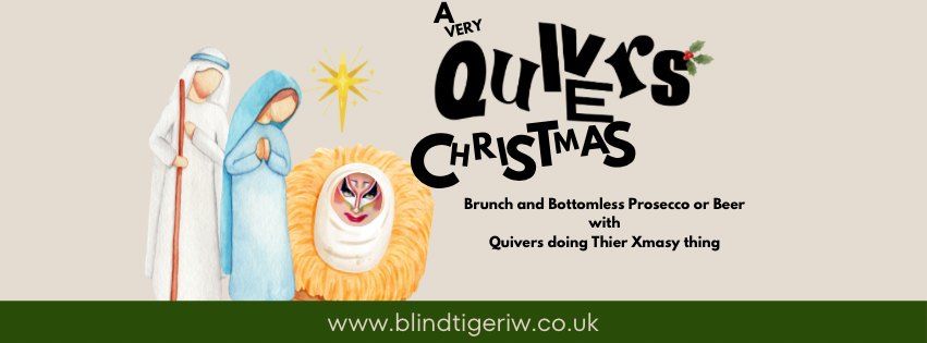 Christmas Bottomless Brunch with Quivers