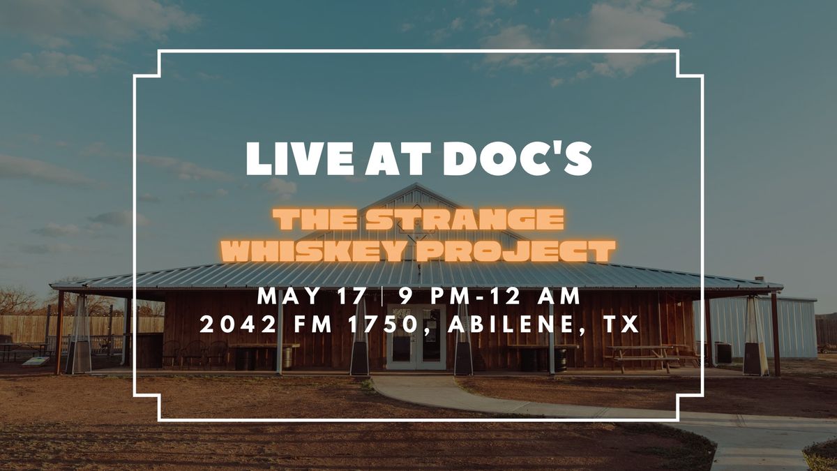 Live at Doc's: The Strange Whiskey Project