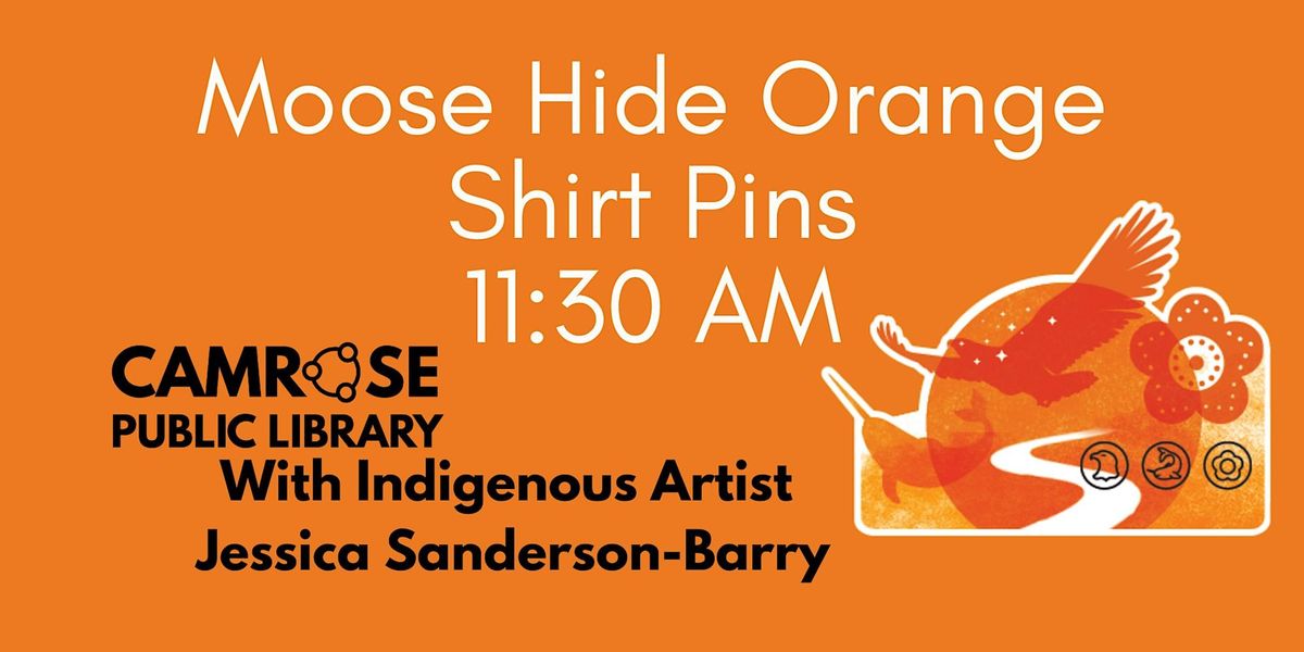 Moose Hide Orange Shirt Pins: Morning