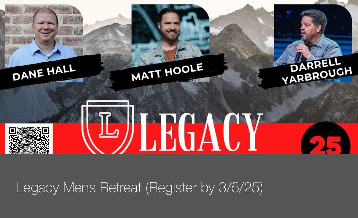 Legacy Men\u2019s Conference 