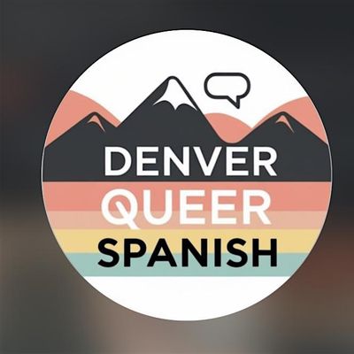 Denver Queer Spanish