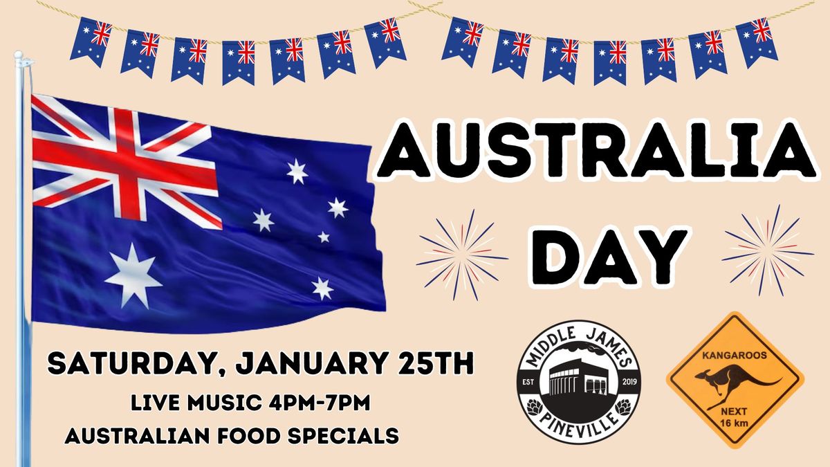 Australia Day! Saturday January 25th!  