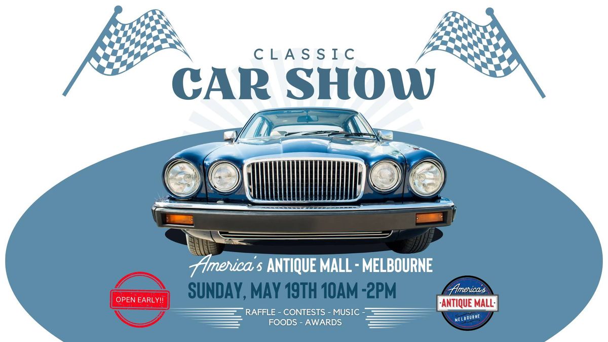 Classic Car Show Melbourne: Sunday, May 19th, 10AM - 2PM
