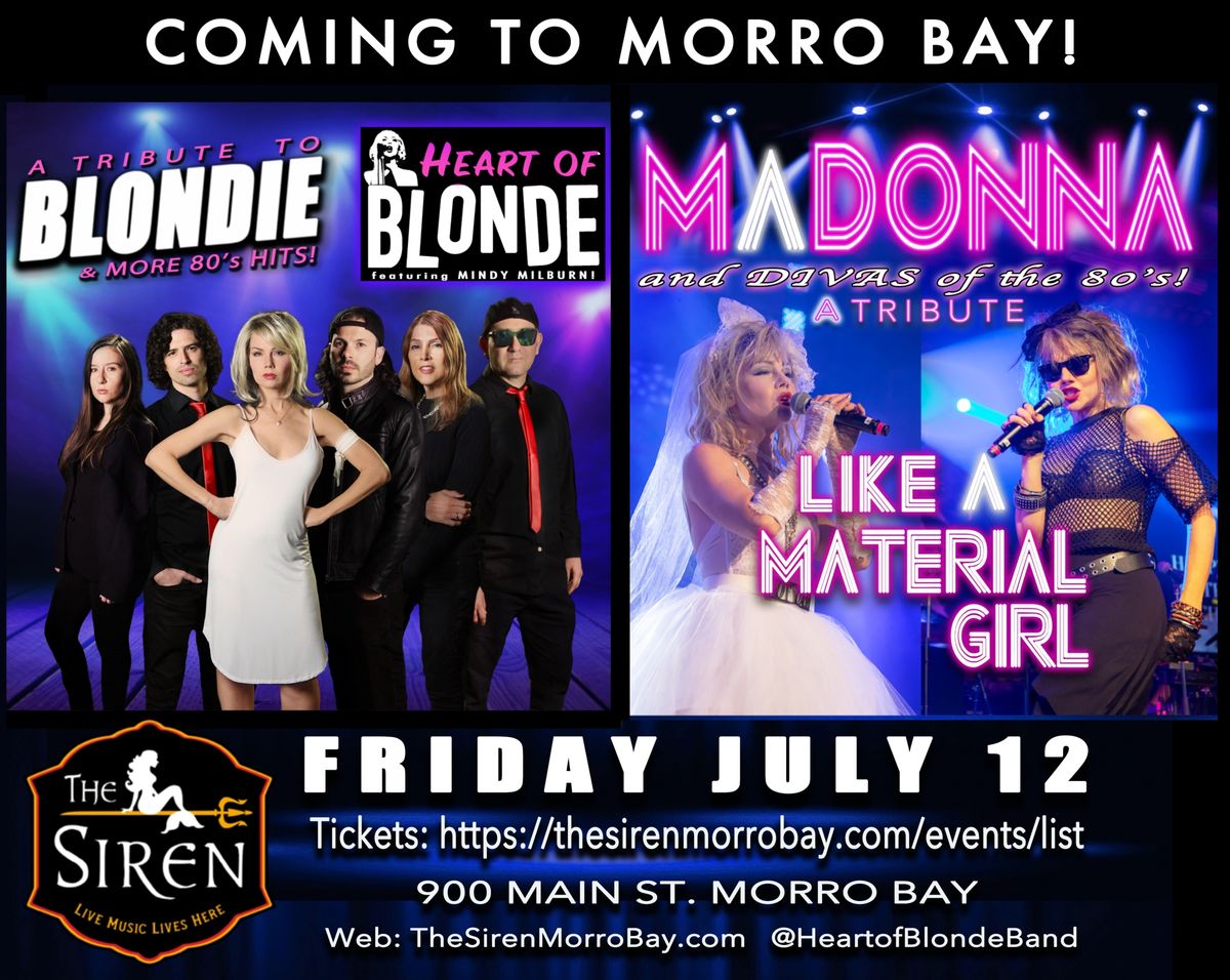 Blondie & Madonna Tributes-2 for 1 at The Siren!