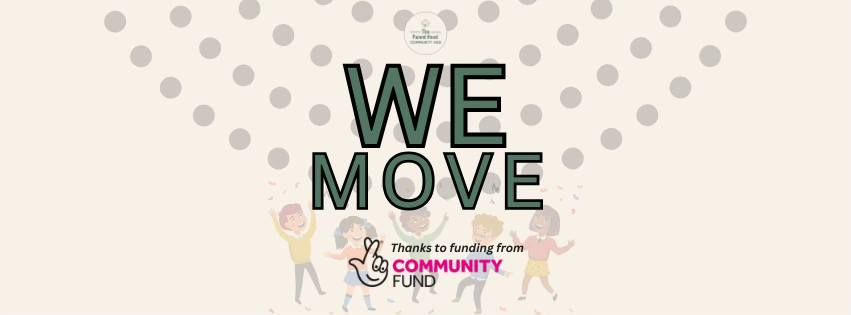 WE MOVE (Age 2-7)