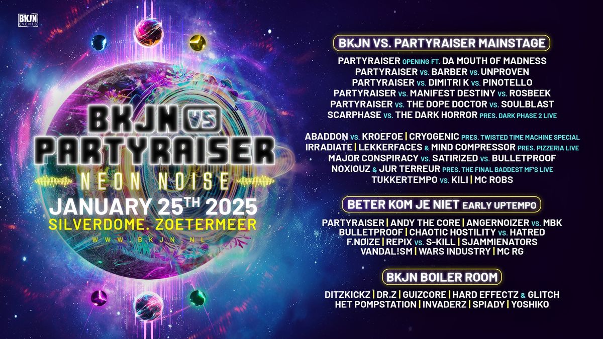 BKJN vs. Partyraiser 2025 - Neon Noise