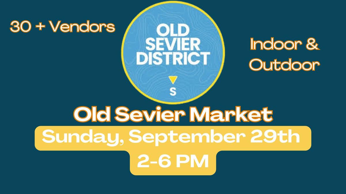 Old Sevier Sunday Market