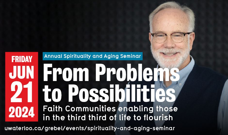 Annual Spirituality and Aging Seminar: Dr. Mark D. Roberts