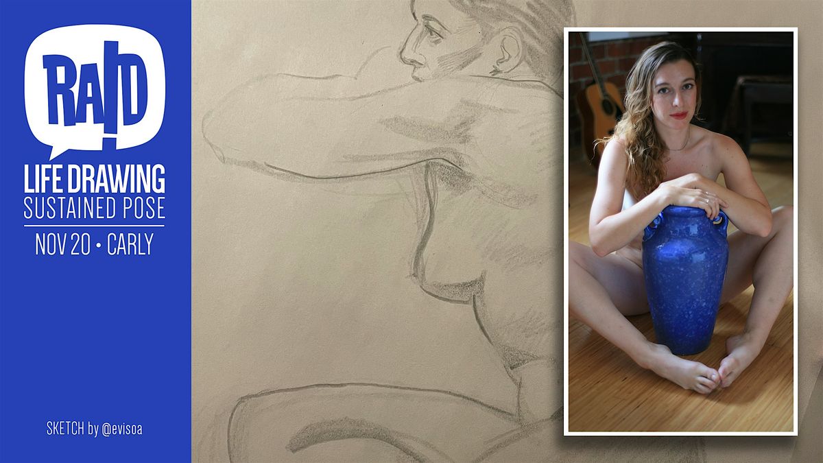 Life Drawing: Sustained Pose Night