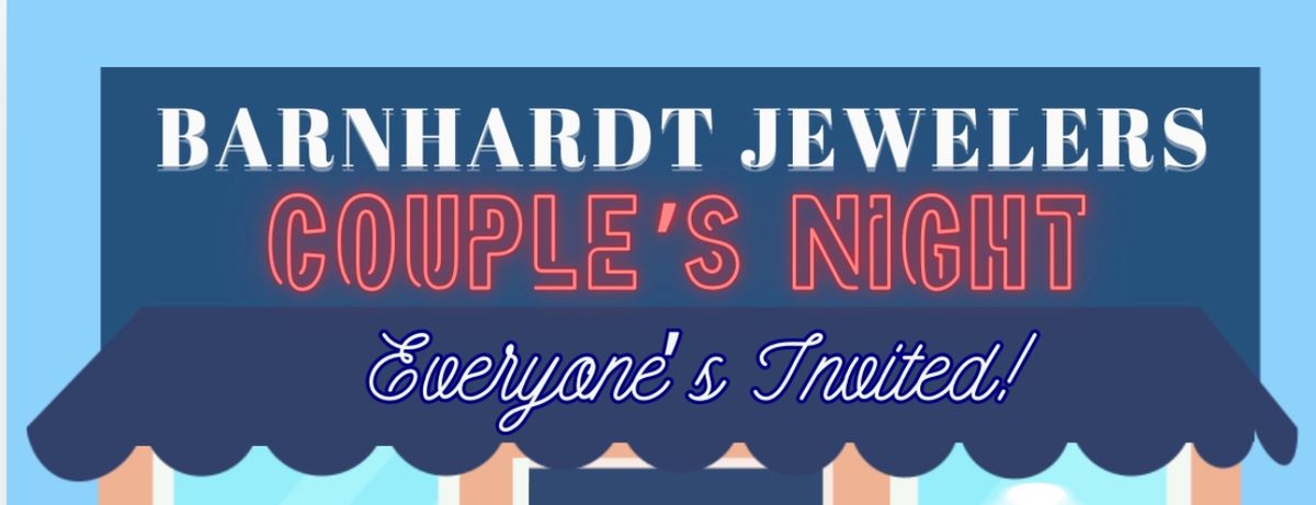 Couple's Night at Barnhardt Jewelers