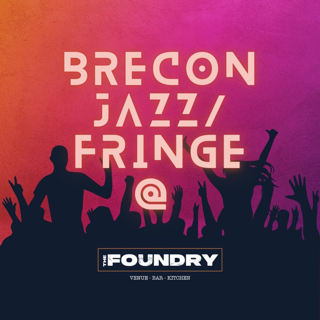 Brecon Jazz & Fringe Festival (Day 2)