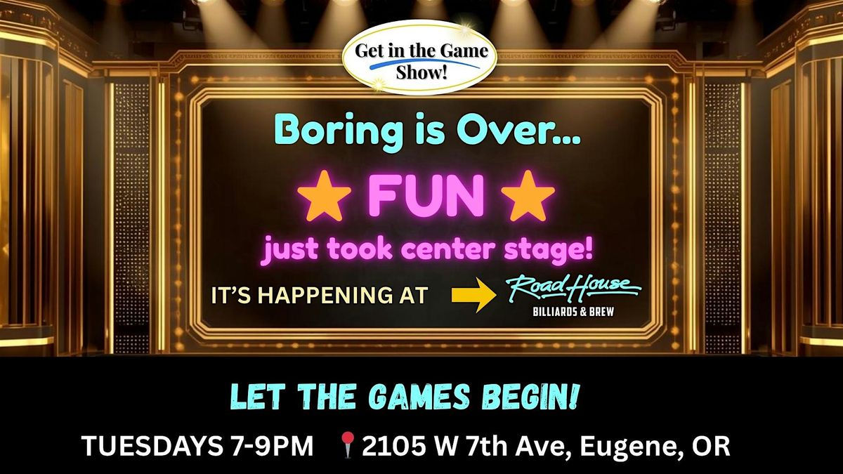 Get in the Game Show