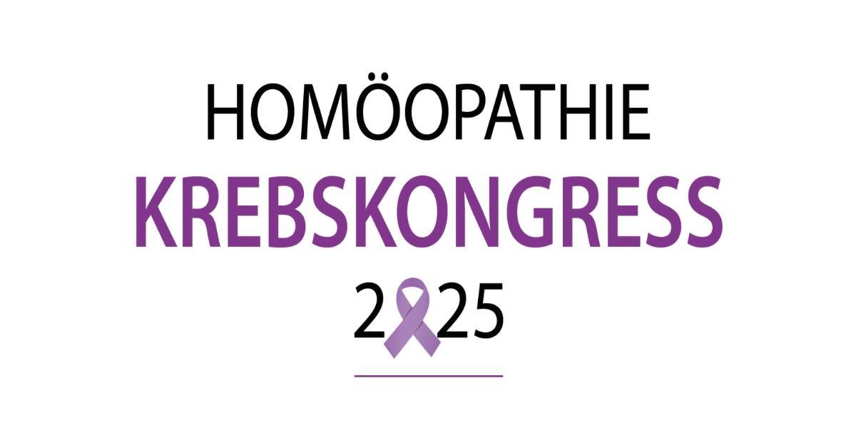 Hom\u00f6opathie Fachkongress (Krebskongress 2025)