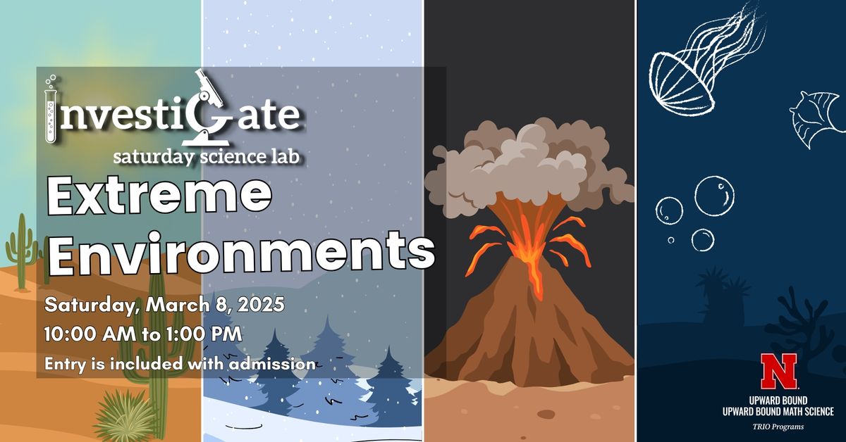 Investigate: Extreme Environments