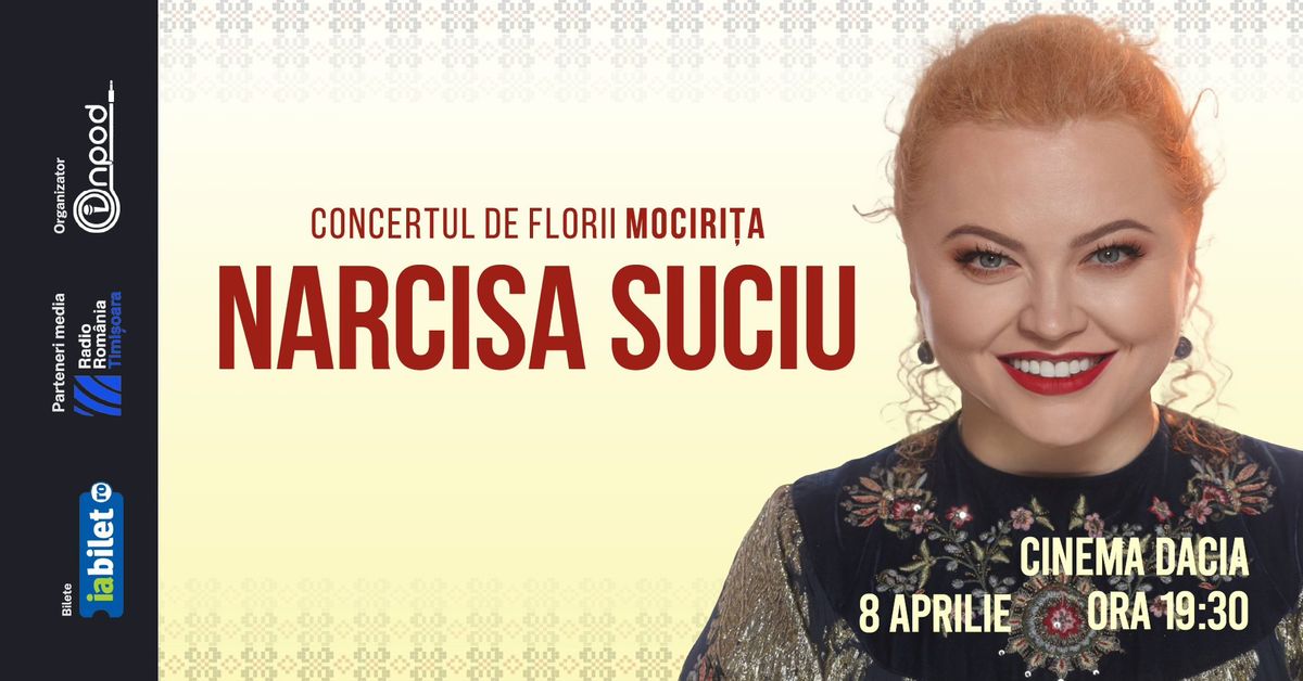 Mociri\u021ba - Narcisa Suciu (Concert de Florii)