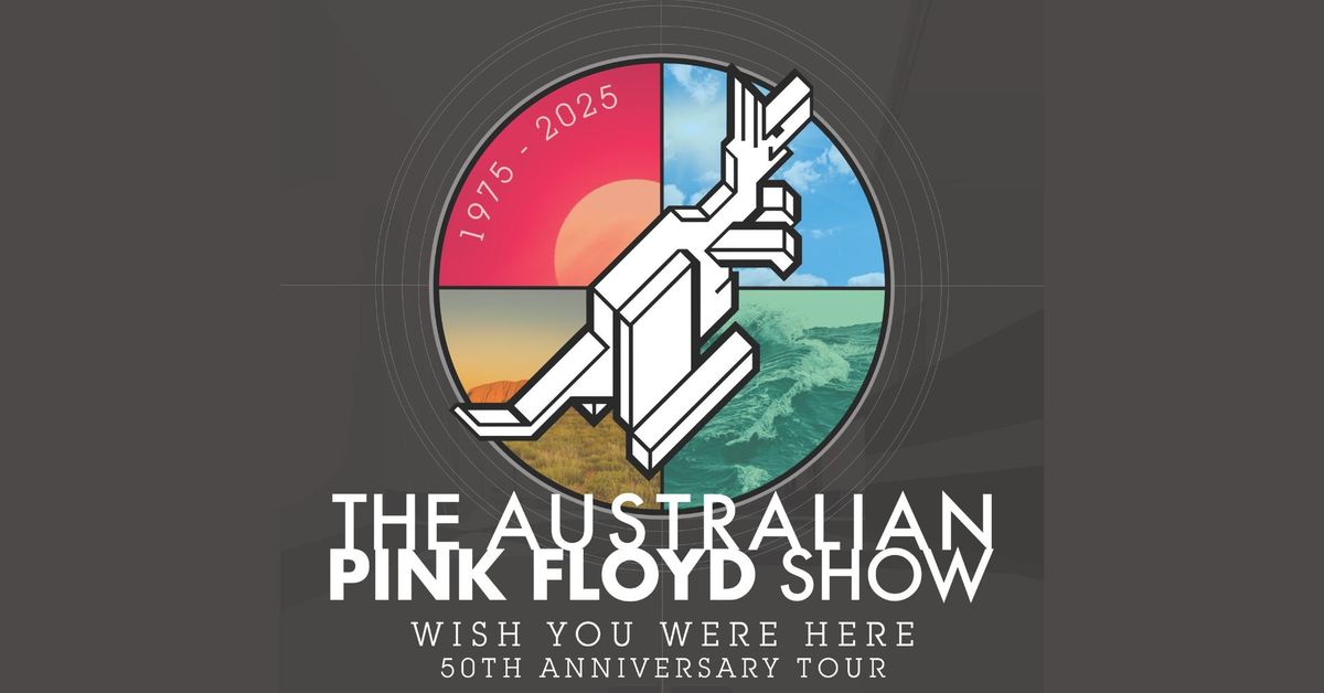 The Australian Pink Floyd Show 