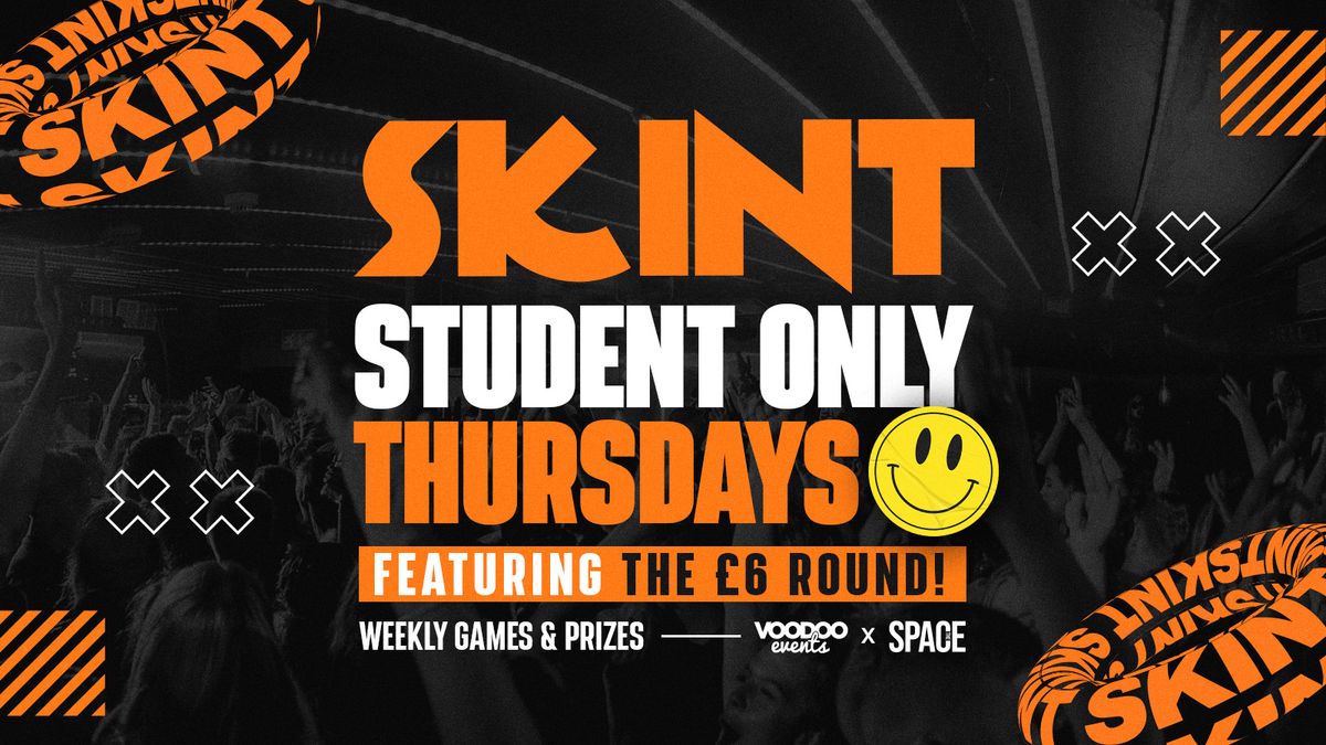 Skint Thursdays at Space Leeds 21st November