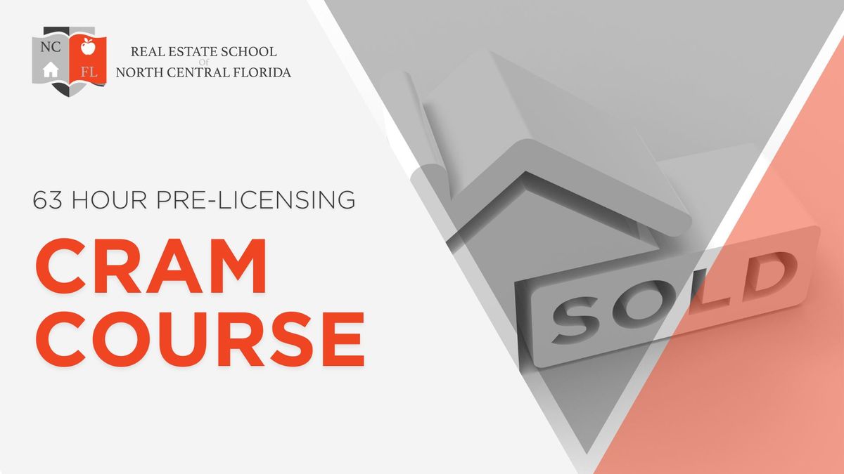 63-hour Pre-Licensing Real Estate Sales Associate CRAM COURSE