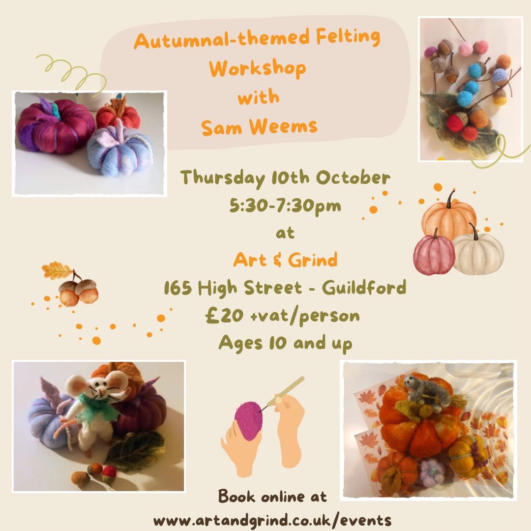 Autumnal-themed felting workshop