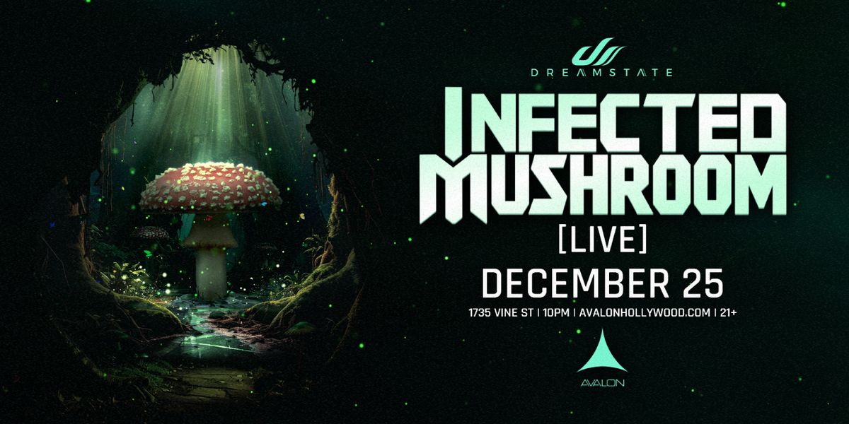 Infected Mushroom (21+)