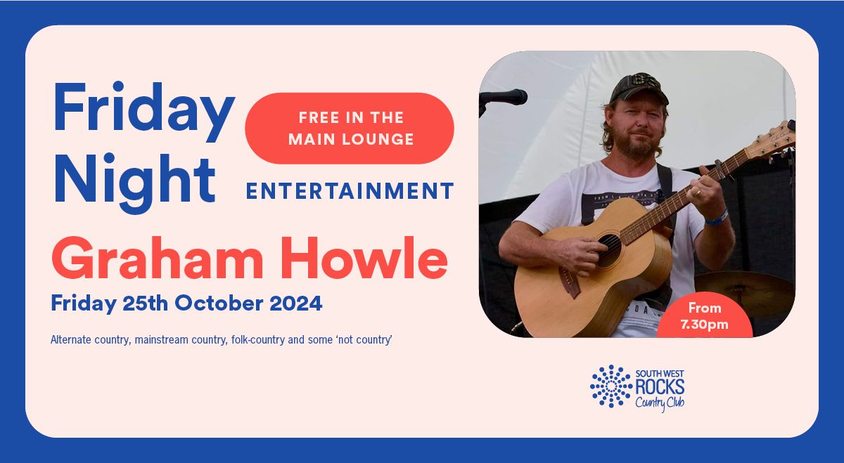 Live entertainment with Graham Howle