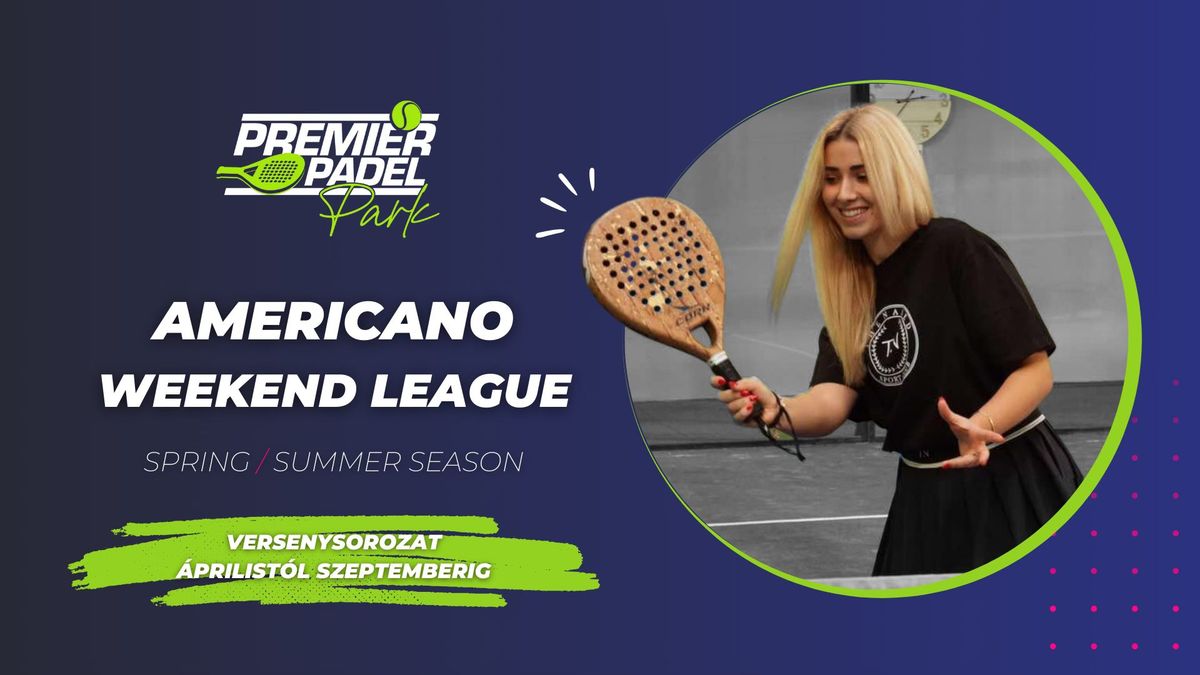 Americano Weekend League - Spring \/ Summer Season