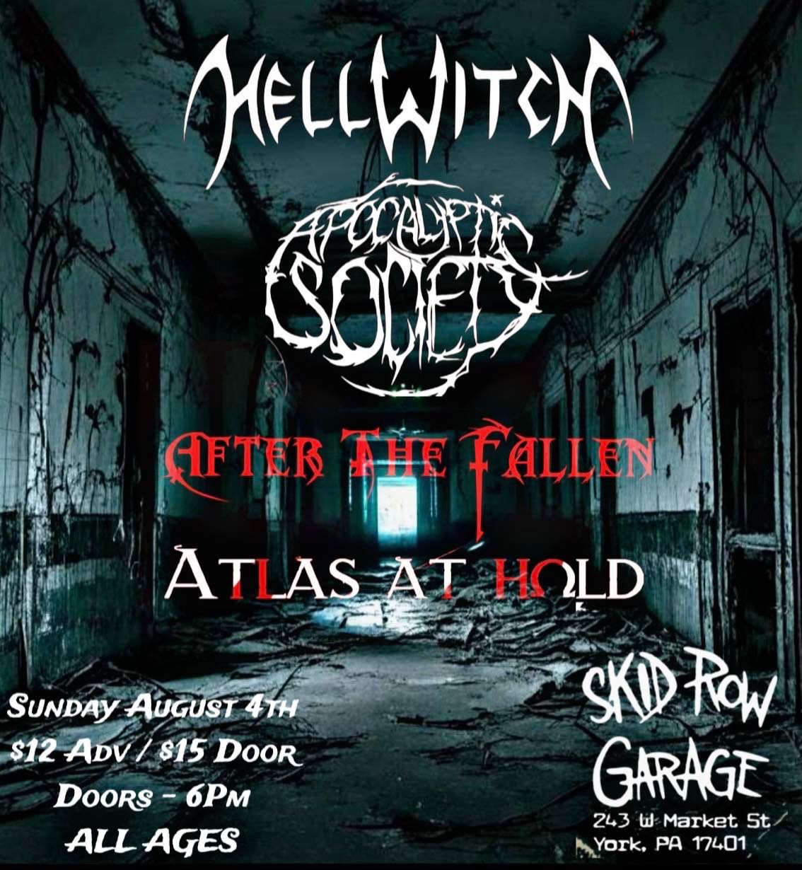 Hellwitch, Apocalyptic Society, After the Fallen, Atlas at Hold at Skid Row Garage