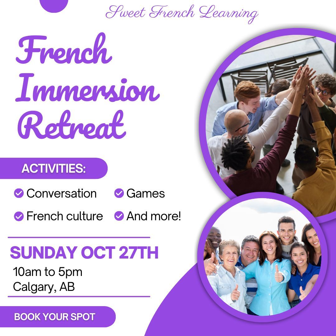 French Immersion Retreat