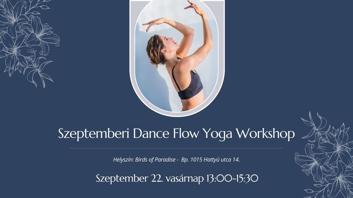 Szeptemberi DANCE FLOW YOGA Workshop