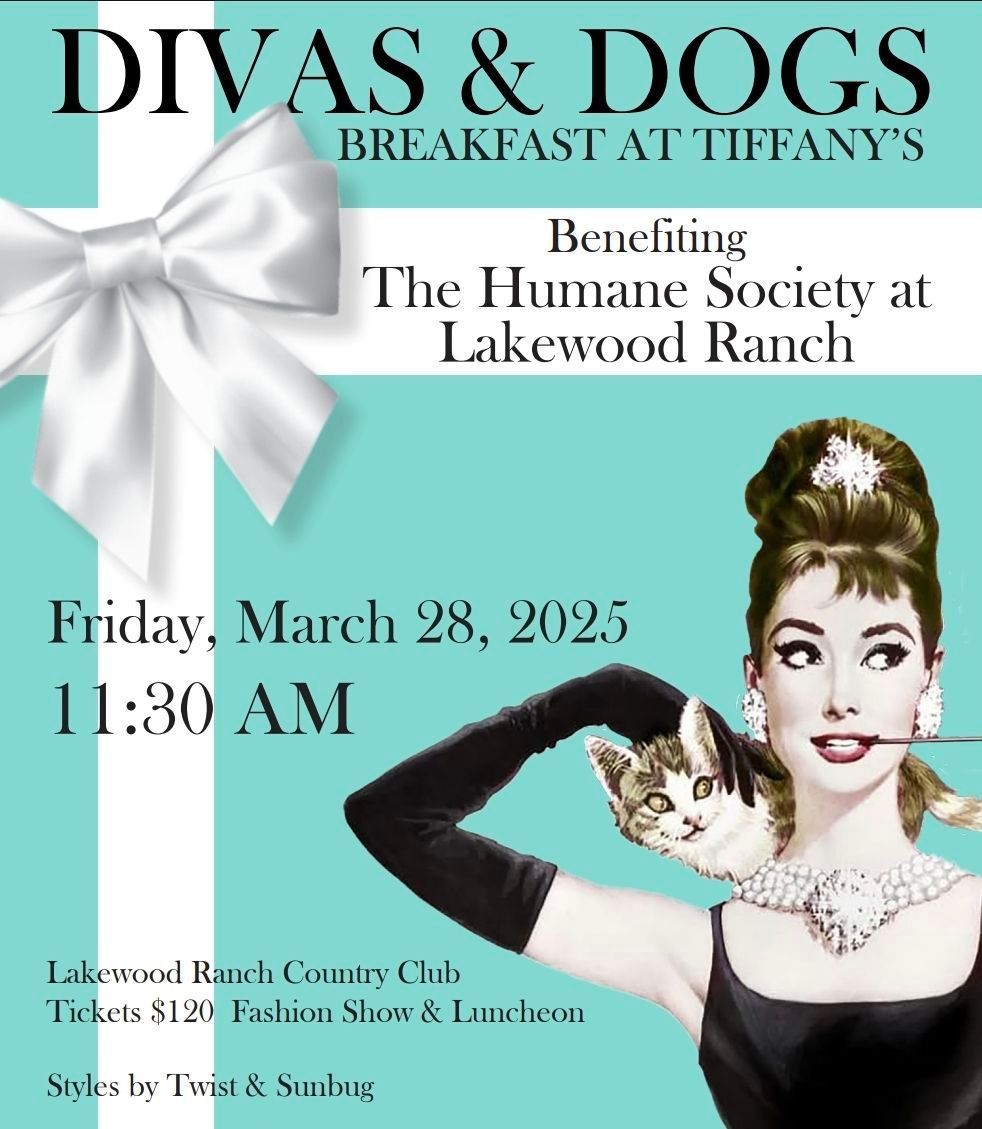 Divas and Dogs, Breakfast at Tiffany's 