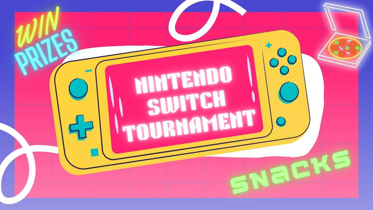 Nintendo Switch Tournament