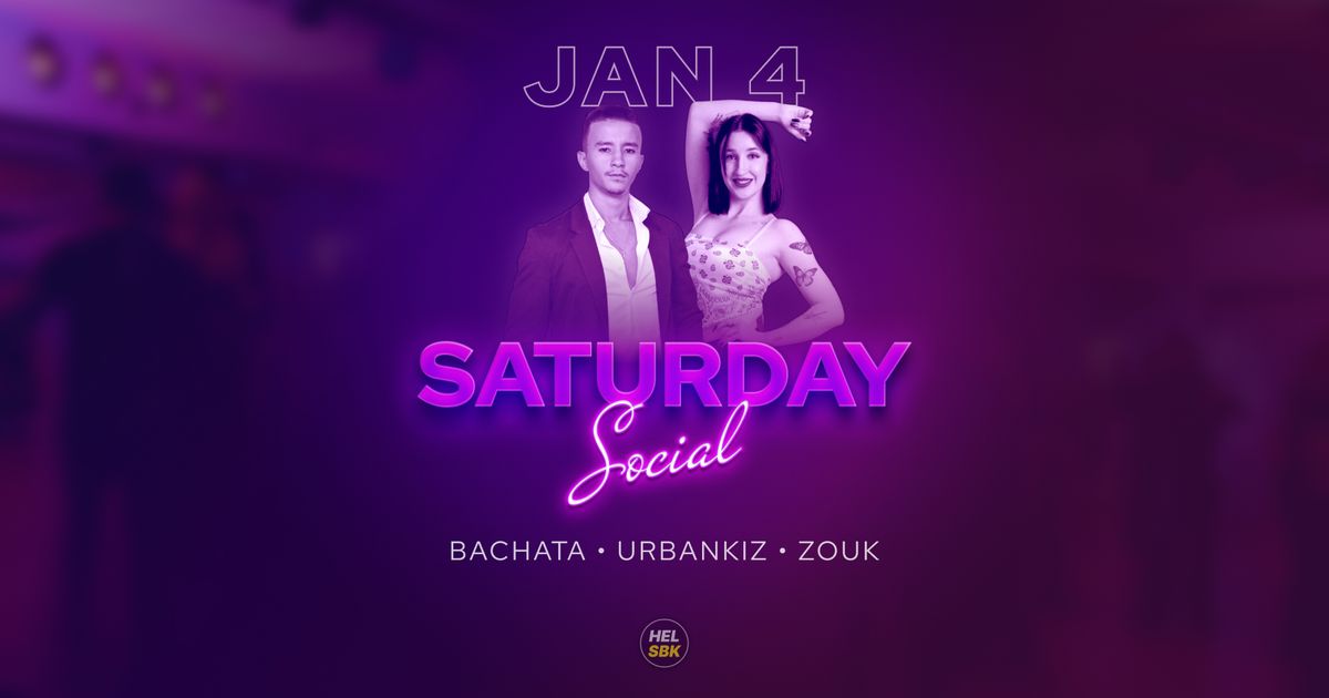 Saturday Social with Tonio \u2014 Bachata \u2022 Urbankiz \u2022 Zouk