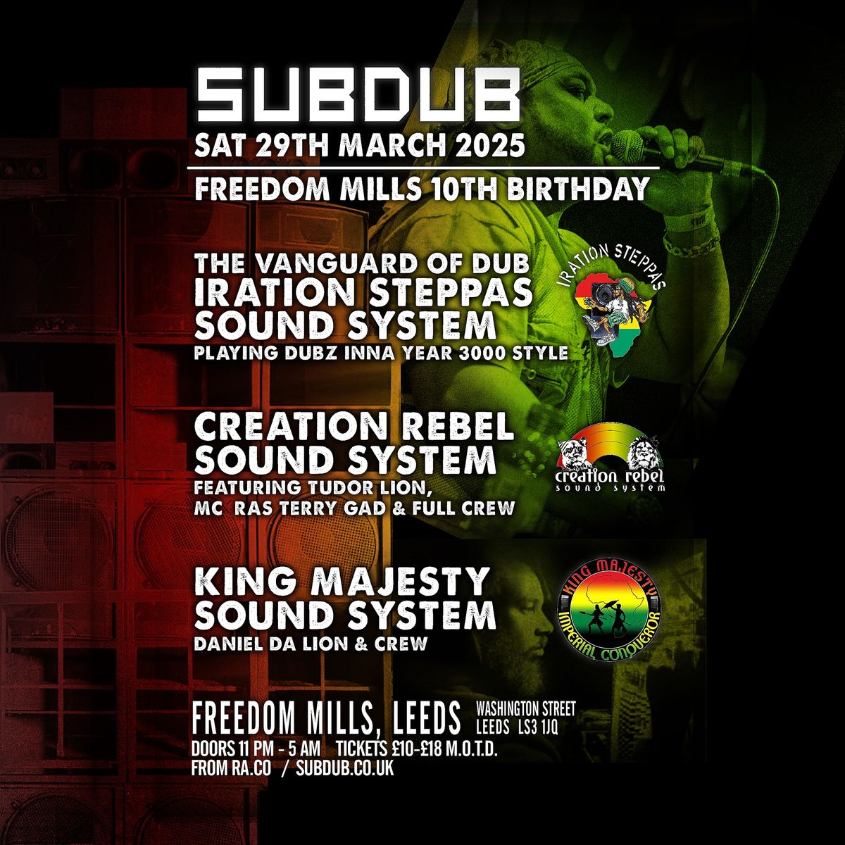 SUBDUB x FREEDOM MILLS 10 - Iration Steppas, Creation Rebel & King Majesty Sound Systems