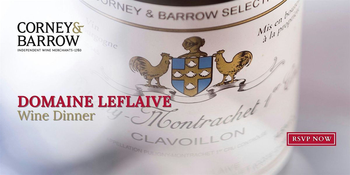 Domaine Leflaive Wine Dinner