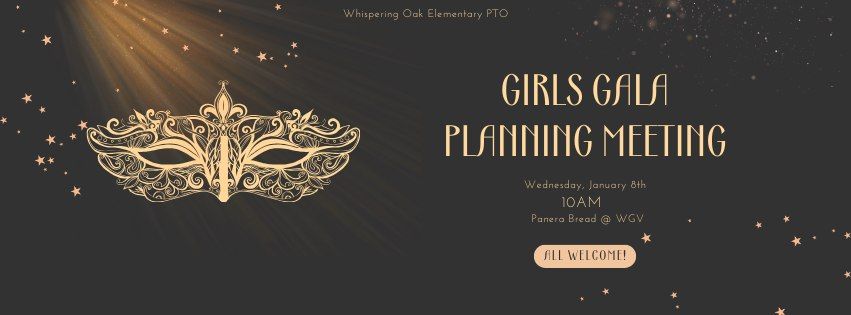 WOE PTO Girls Gala Planning Meeting