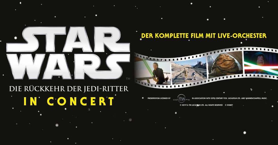 STAR WARS in Concert - Die R\u00fcckkehr der Jedi-Ritter I Hamburg