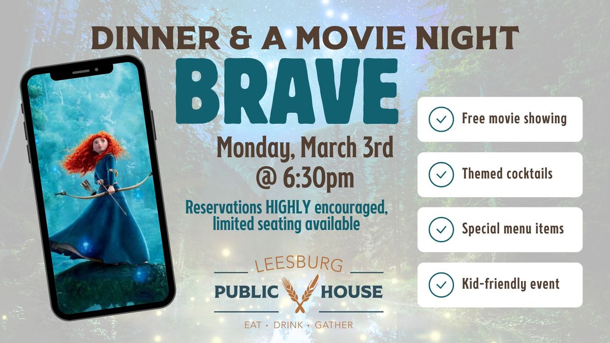 Dinner & A Movie Night - Brave