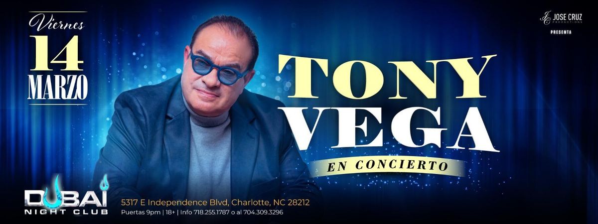 TONY VEGA EN CHARLOTTE